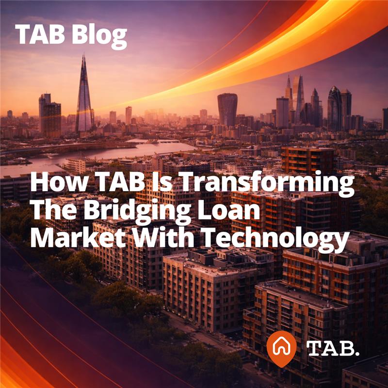How TAB is transforming the bridging loan market with technology