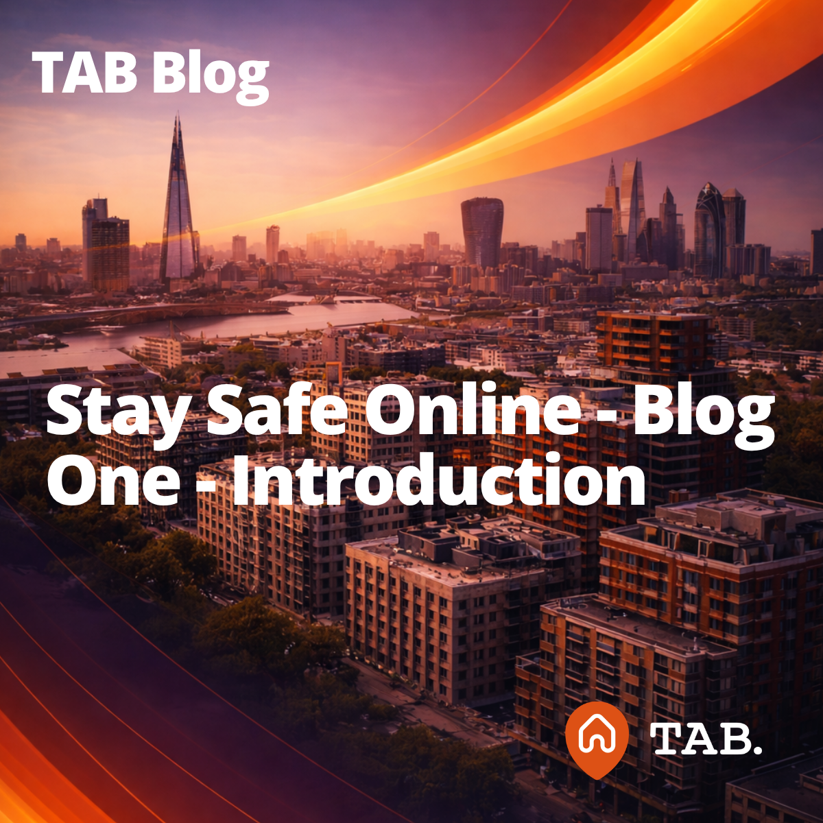 Stay safe online - blog one - introduction